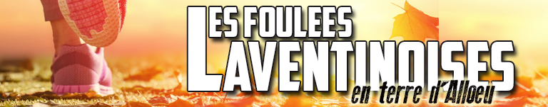 Info et inscription “Foulées laventinoises 2022”